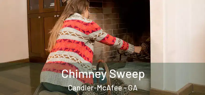 Chimney Sweep Candler-McAfee - GA